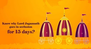 Know why Lord Jagannath will be in seclusion for 15 days?